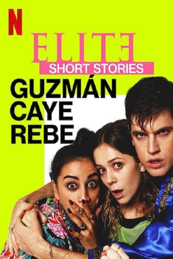 Elite Short Stories: Guzmán Caye Rebe الموسم 1 الحلقة 2 Elite Short Stories: Guzmán Caye Rebe الموسم 1 الحلقة 2