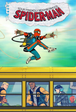 Your Friendly Neighborhood Spider-Man الموسم 1 الحلقة 4 Your Friendly Neighborhood Spider-Man الموسم 1 الحلقة 4